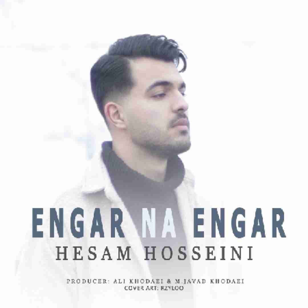دانلود آهنگ جدید انگار نه انگار از حسام حسینی