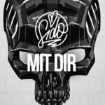 دانلود آهنگ جدید Mit Dir از Sido دانلود آهنگ جدید Mit Dir از Sido